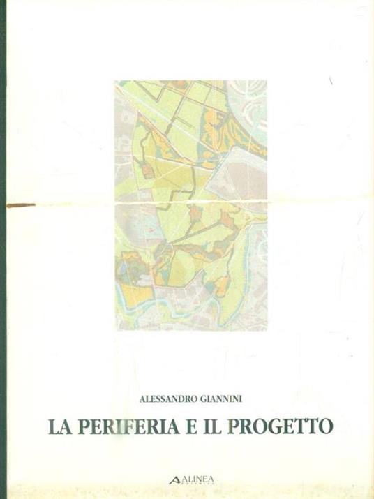 La periferia e il progetto - Alessandro Giannini - copertina