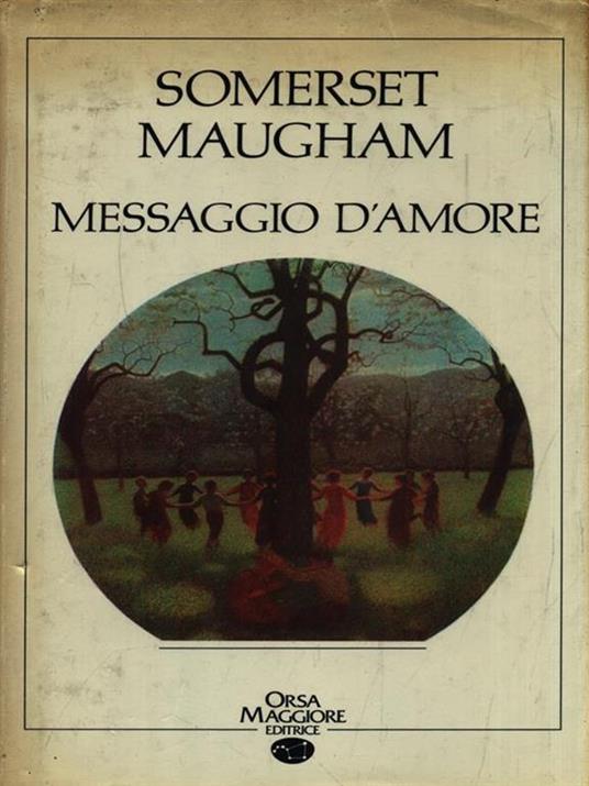   Messaggio d'amore - W. Somerset Maugham - copertina