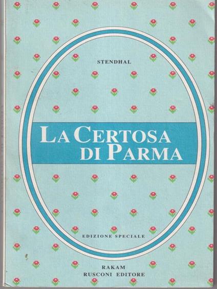 La certosa di Parma - Stendhal - copertina