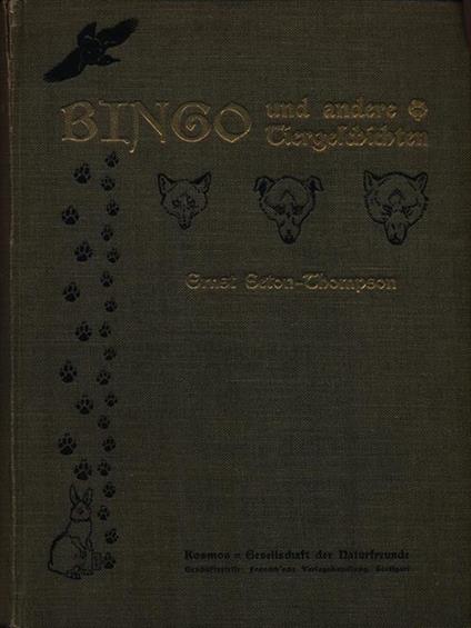   Bingo und andere Tiergeschichten - Ernest Thompson Seton - copertina