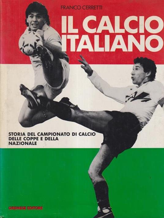 Il calcio italiano - Franco Cerretti - copertina