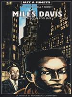 Miles David dal bebop al cool jazz - 2 cd e una storia a fumetti