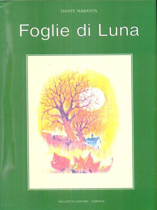 Foglie di luna - Dante Maranta - copertina