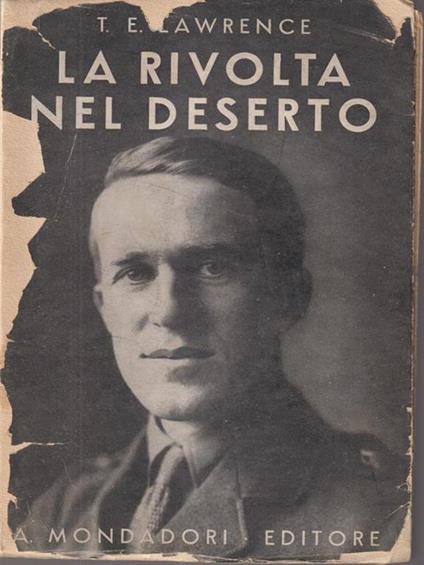 La rivolta del deserto - Thomas Edward Lawrence - copertina
