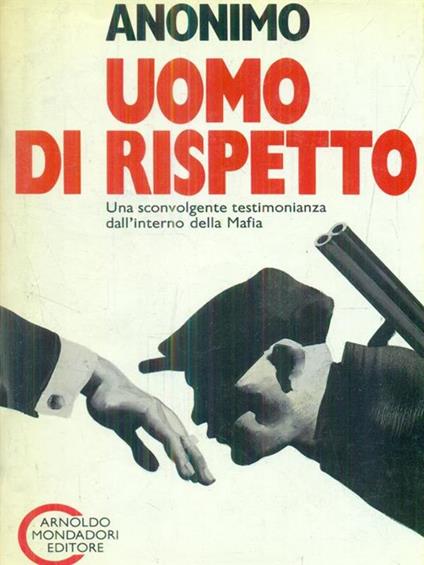   Uomo di rispetto - Anonimo calalabrese - copertina
