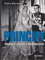 Principi. Storia e amori a Montecarlo