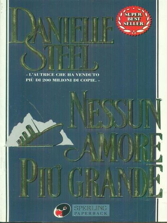 Nessun amore più grande - Danielle Steel - copertina
