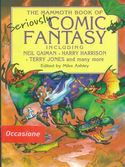The  mammuth book of seriously comic fantasy - Mike Ashley - copertina
