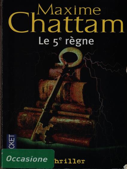 La 5e règne - Maxime Chattam - copertina