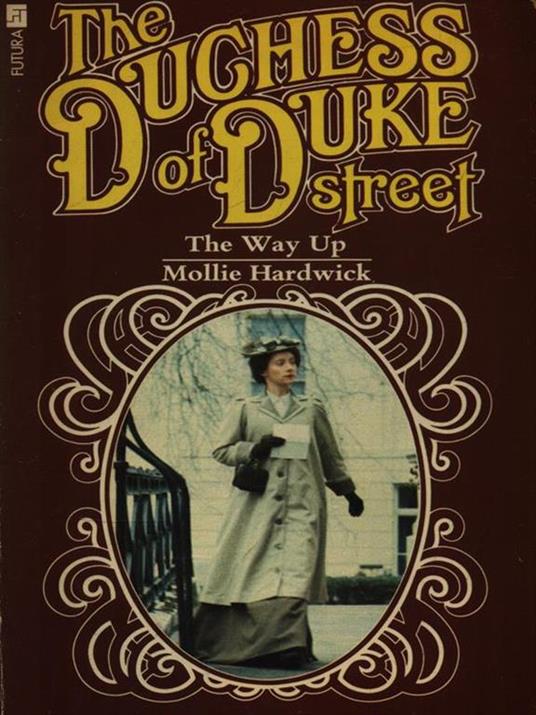 The duchess of Duke street: the way up - copertina
