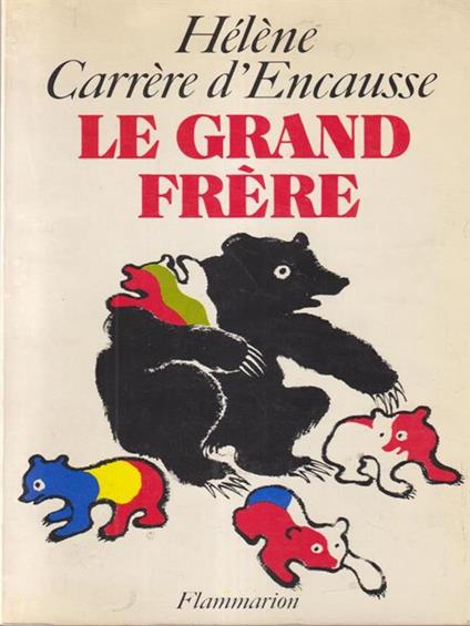Le grand frère - Hélène Carrère d'Encausse - copertina