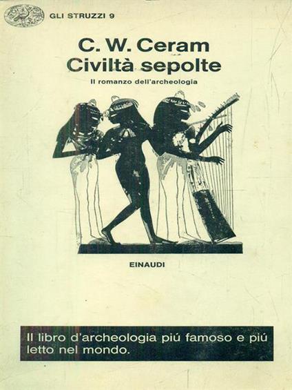   Civiltà sepolte - C. W. Ceram - copertina