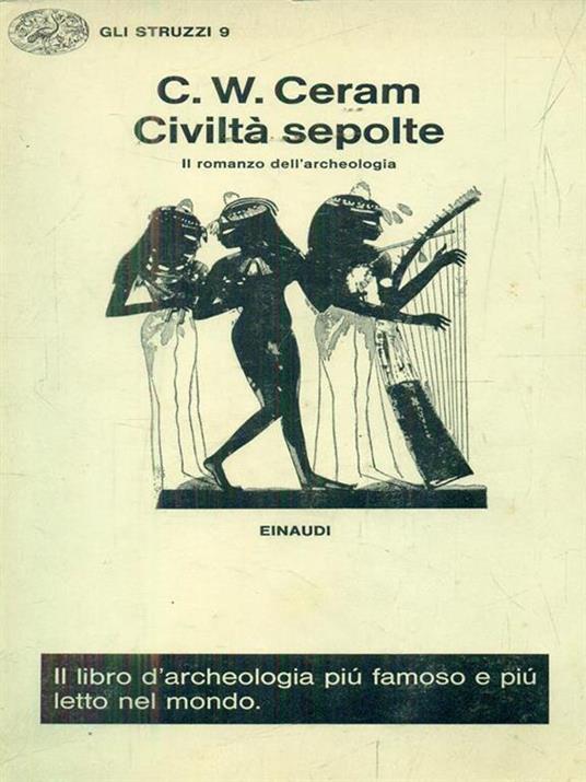   Civiltà sepolte - C. W. Ceram - copertina