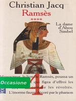   Ramses. La dame d'Abou Simbel