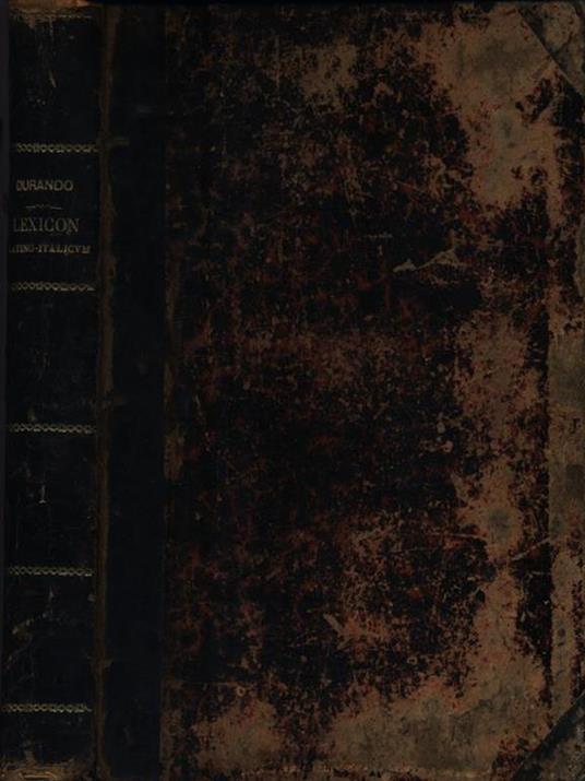 Lexicon Latio-Italicum. Editio Sexta - Celestino Durando - copertina