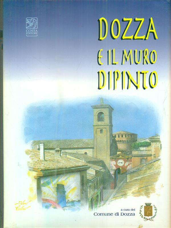 Dozza e il muro dipinto