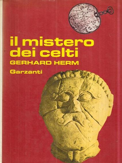 Il mistero dei celti - Gerhard Herm - copertina