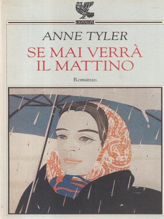  Se mai verrà il mattino - Anne Tyler - copertina