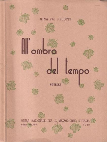   All'ombra del tempo - Gina Vaj Pedotti - copertina