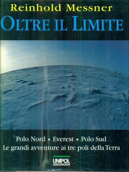   Oltre il limite - Reinhold Messner - copertina