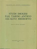   Studi imolesi dal tardo antico all'alto medioevo. Estratto