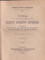 Vita del Venerabile servo di Dio Giuseppe Benedetto Cottolengo vol. 1