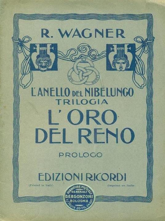L' anello del Nibelungo Trilogia L'oro del Reno - Richard Wagner - copertina