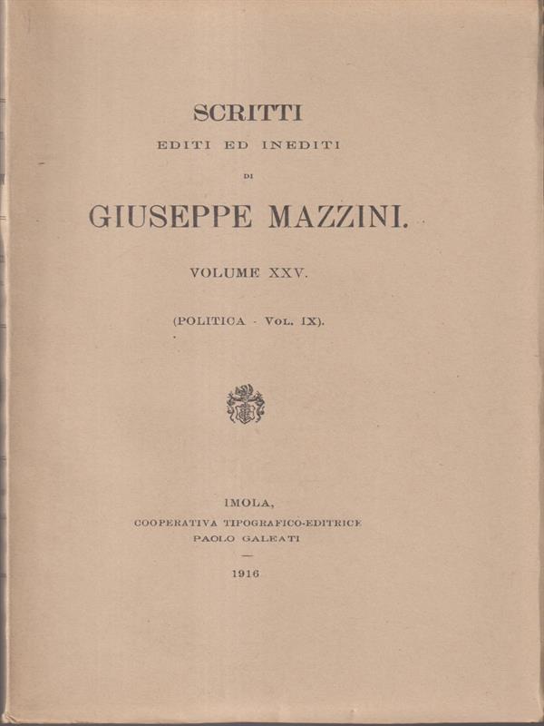   Scritti editi ed inediti di Giuseppe Mazzini vol XXV