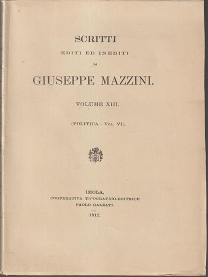   Scritti editi ed inediti di Giuseppe Mazzini vol XIII - copertina