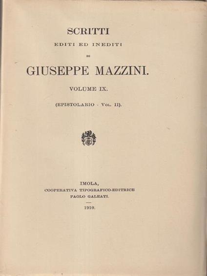   Scritti editi ed inediti di Giuseppe Mazzini vol IX - copertina