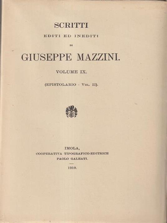   Scritti editi ed inediti di Giuseppe Mazzini vol IX - copertina