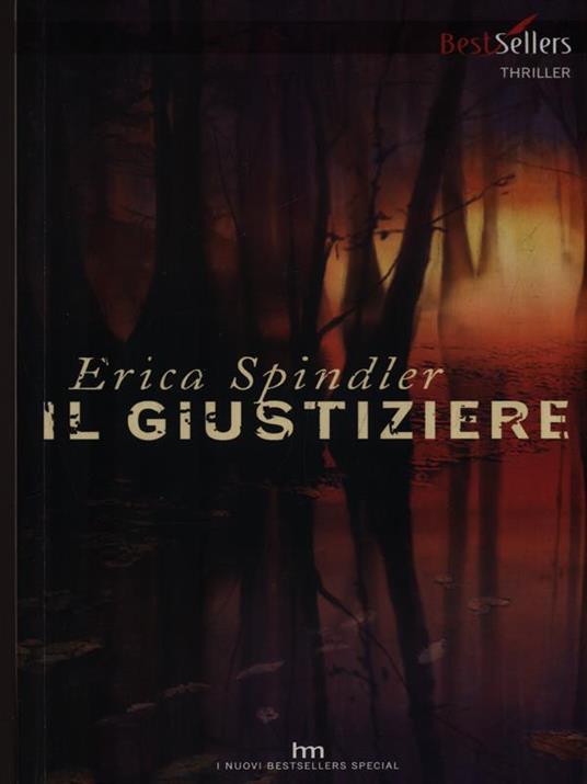 Il giustiziere - Erica Spindler - copertina