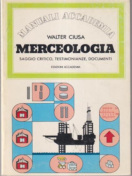 Merceologia - Walter Ciusa - copertina