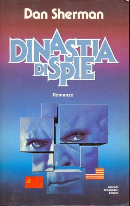 Dinastia di spie - Dan Sherman - copertina