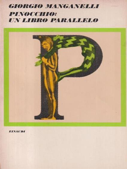   Pinocchio: un libro parallelo - Giorgio Manganelli - copertina