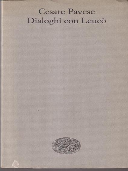 Dialoghi con Leucò - Cesare Pavese - copertina