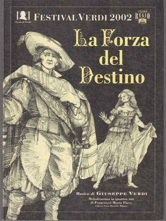 La forza del destino - Festival Verdi 2002 - copertina