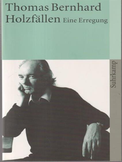   Holzfallen  - Thomas Bernhard - copertina