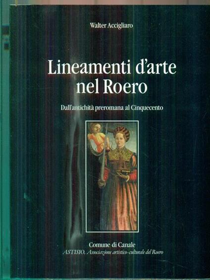   Lineamenti d'arte nel Roero - Walter Accigliaro - copertina