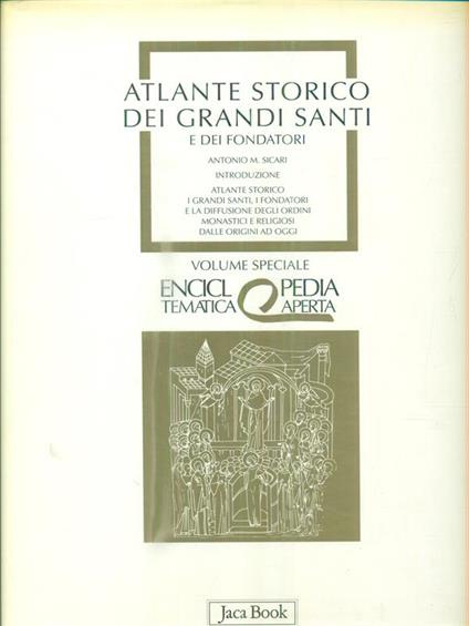 Atlante storico dei grandi santi e dei fondatori - Antonio Sicari - copertina