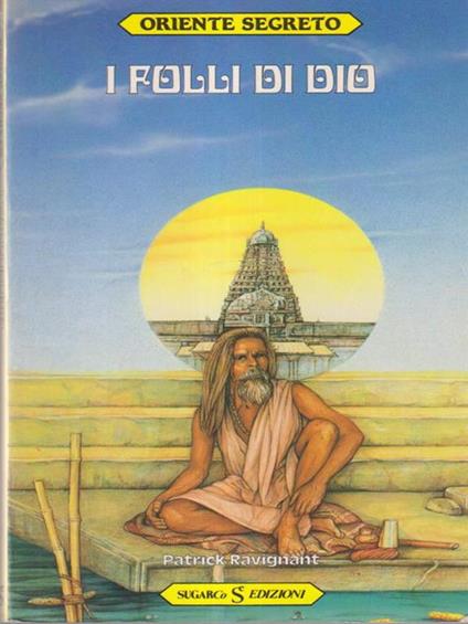 I folli di Dio - Patrick Ravignant - copertina