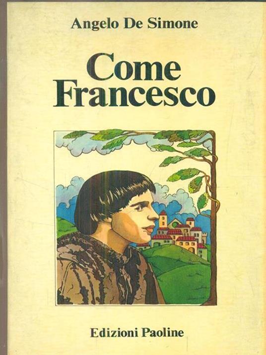 Come Francesco - Angelo De Simone - copertina