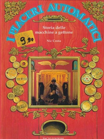 I piaceri automatici - Nic Costa - copertina