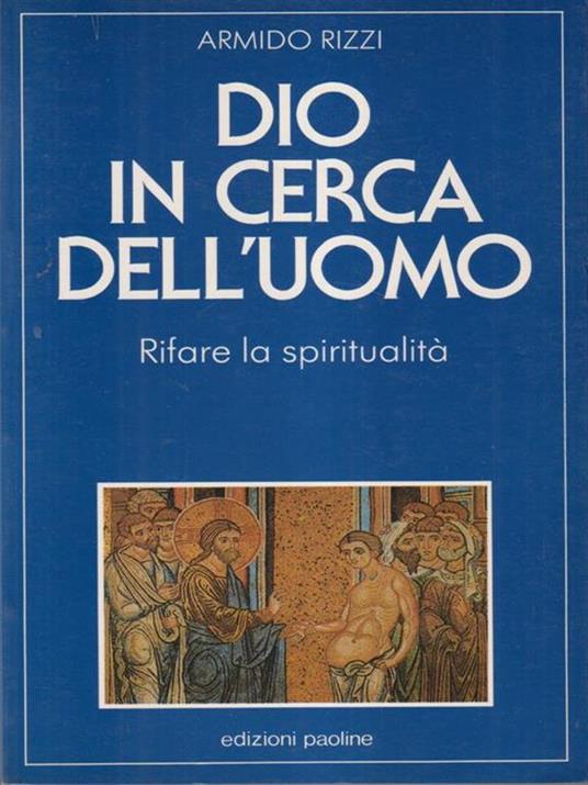 Dio in cerca dell'uomo - Armido Rizzi - copertina