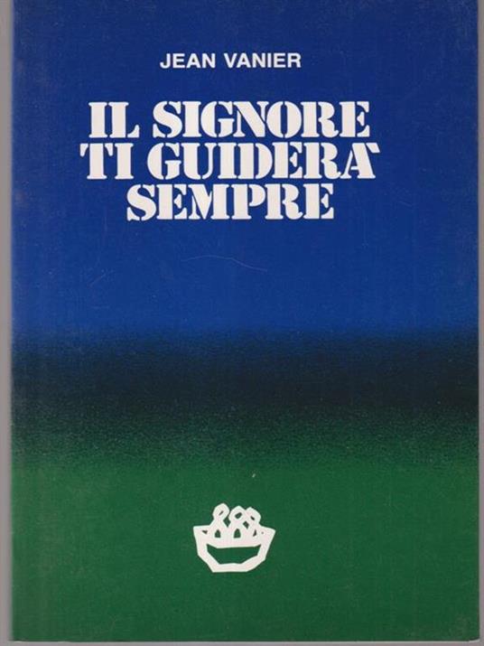 Lotto 6 libri Jean Vanier - Jean Vanier - copertina