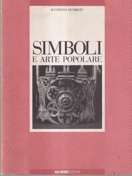 Simboli e arte povera - Raymond Humbert - copertina