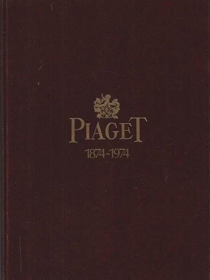 Piaget 1874-1974 - copertina
