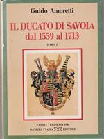 Il ducato di Savoia dal 1559 al 1713