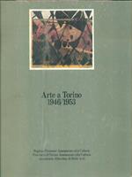 Arte a Torino 1946/1953