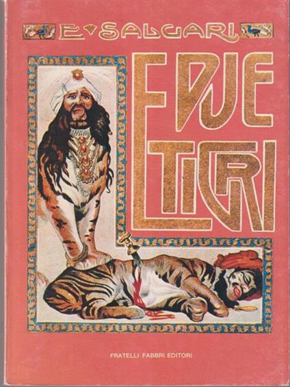 Le due tigri - Emilio Salgari - copertina